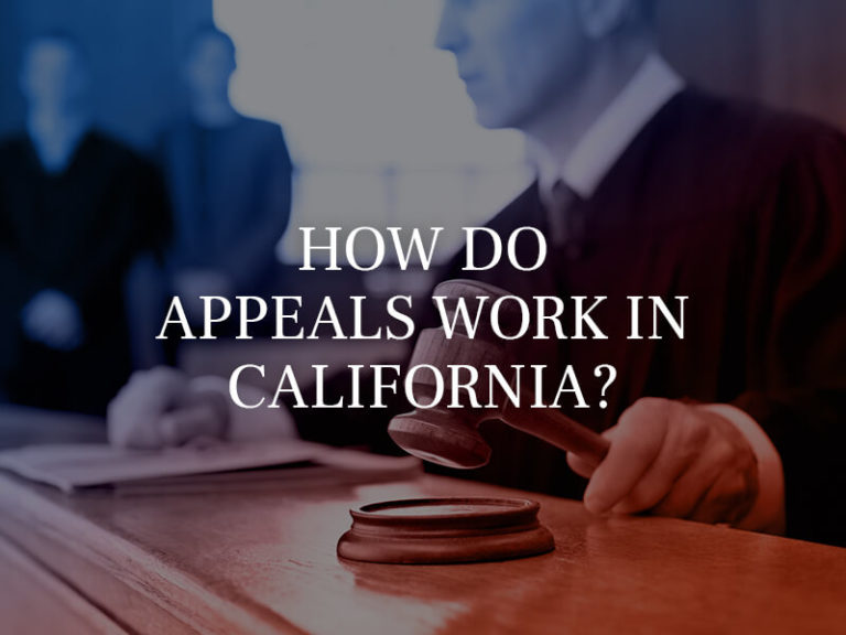 How do Appeals Work in California?