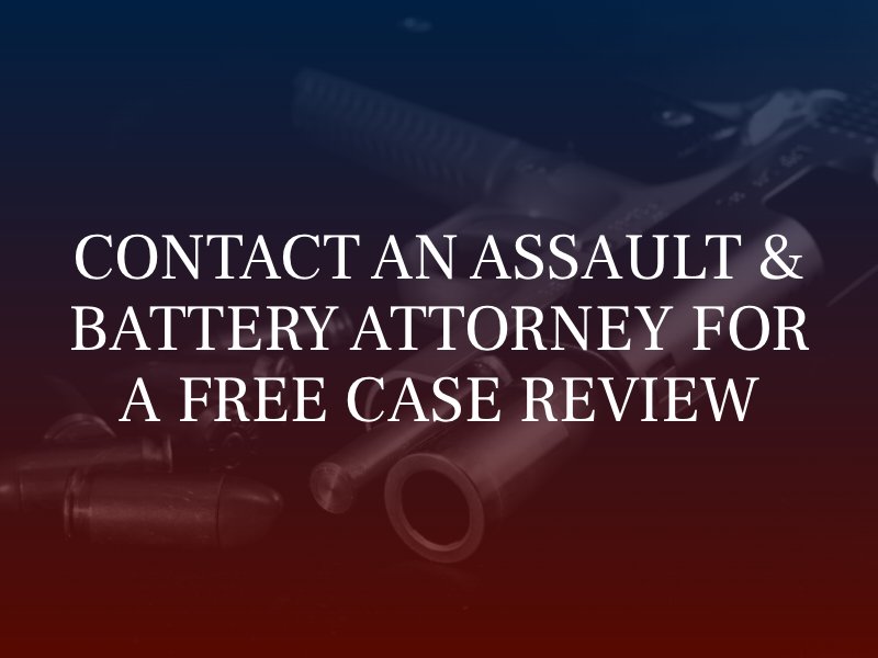 Contact an assault and battery attorney for a free case review